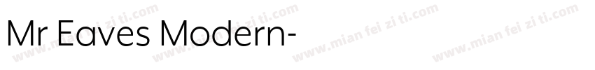 Mr Eaves Modern字体转换